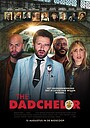 Movie "The Dadchelor" (2024)