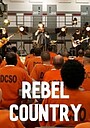 Фильм «Rebel Country» (2024)