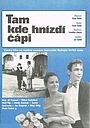 Фильм «Tam, kde hnizdi cápi» (1975)