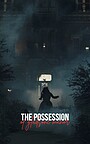 Movie "The Possession at Gladstone Manor"