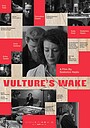 Movie "Vulture's Wake" (2024)
