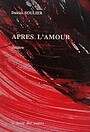 Фильм «Après l'amour» (1993)