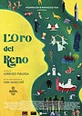 Фільм «L'oro del Reno» (2025)