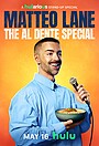 Фільм «Маттео Лейн: Спецвипуск «Аль денте»» (2025)