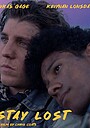 Фильм «Stay Lost» (2023)