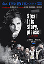 Movie «Steal This Story, Please!» (2025)