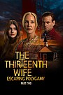 Movie "The Thirteenth Wife: Escaping Polygamy" (2025)