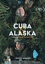 Cuba & Alaska