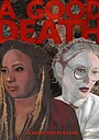 Movie "A Good Death" (2025)