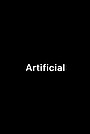 Movie "Artificial"
