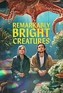 Remarkably Bright Creatures