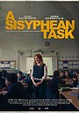 Фильм «A Sisyphean Task» (2025)