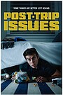 Movie "Post-Trip Issues"