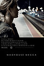Movie "Madhouse Mecca" (2018)
