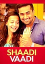 Movie "Shaadi Vaadi And All That" (2014)