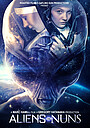 Фильм «Alien Convent» (2016)