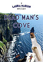 Фильм «The Laura Marlin Mysteries : Dead Man's Cove» (2018)