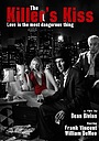 Фільм «The Killer's Kiss» (2018)