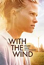 Movie "With the wind" (2018)