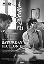 Movie "Saturday Fiction" (2019)