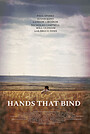 Movie "Hands That Bind" (2021)