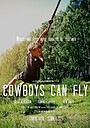 Фильм «Cowboys Can Fly»