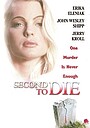 Movie "Second to Die" (2002)