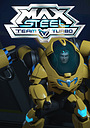 Мультфильм «Max Steel: Team Turbo» (2016)