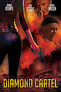 Movie «Diamond Cartel» (2015)