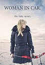 Movie "Woman in Car" (2021)