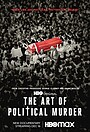 Movie "The Art of Political Murder" (2020)