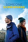 Movie "Someone, Somewhere" (2019)