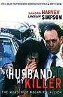 Movie "My Husband My Killer" (2001)