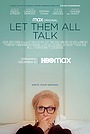 Movie "Let Them All Talk" (2020)