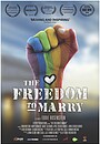 Фильм «The Freedom to Marry» (2016)