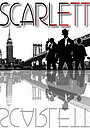 Movie "Scarlett" (2021)
