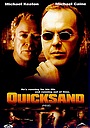 Movie "Quicksand" (2002)