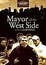 Movie "Mayor of the West Side" (2006)