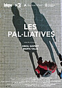 Фильм «Les Pal·liatives» (2018)