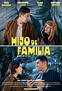 Фильм «Hijo de familia» (2024)