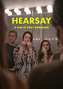 Фильм «Hearsay»