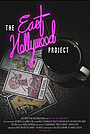 Фильм «The East Hollywood Project» (2023)