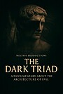 Фильм «Тёмная триада» (2019)