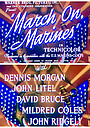 Фільм «March On, Marines» (1940)