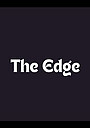 Фільм «The Edge» (2003)