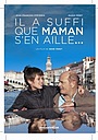 Movie "Il a suffi que maman s'en aille..." (2006)