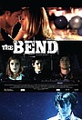 Movie "The Bend" (2011)