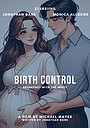 Movie "Birth Control: Breakfast with the Wifey" (2010)