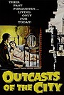 Фільм «Outcasts of the City» (1958)
