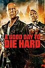 Movie "A Good Day to Die Hard" (2013)